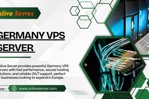 Best Germany VPS Server to Expand Your Online Presence