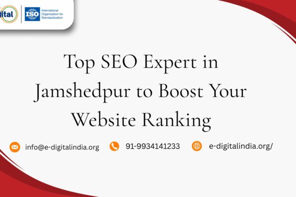 Top SEO Expert in Jamshedpur to Boost Your Website Ranking Top SEO Expert in Jamshedpur to Boost Your Website Ranking