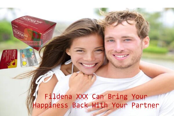 Reignite Passion and Intimacy: How Fildena XXX Can Bring Happiness Back with Your Partner