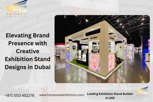 Elevating Brand Presence with Creative Exhibition Stand Designs in Dubai Exhibition Stand Services in UAE